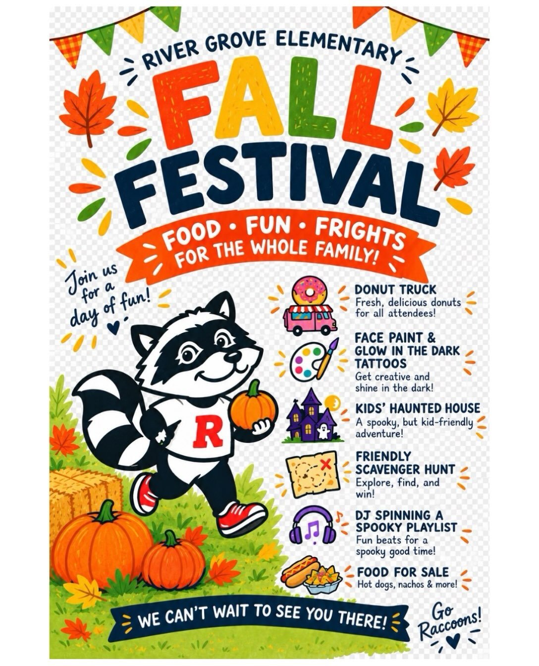 🍂🎃 River Grove Fall Festival is Almost Here! 🎃🍂

Mark your calendars for Wednesday, October 28, from 6&ndash;8 PM for a fall evening full of family fun at River Grove Elementary! 🧡

Join us for a community celebration featuring FREE family activ