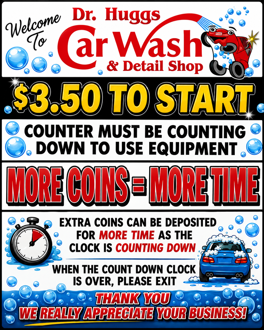 Sign for Car Wash & Detail Shop featuring a cartoon car with a water hose, pricing info, and instructions for depositing coins for longer washing time.