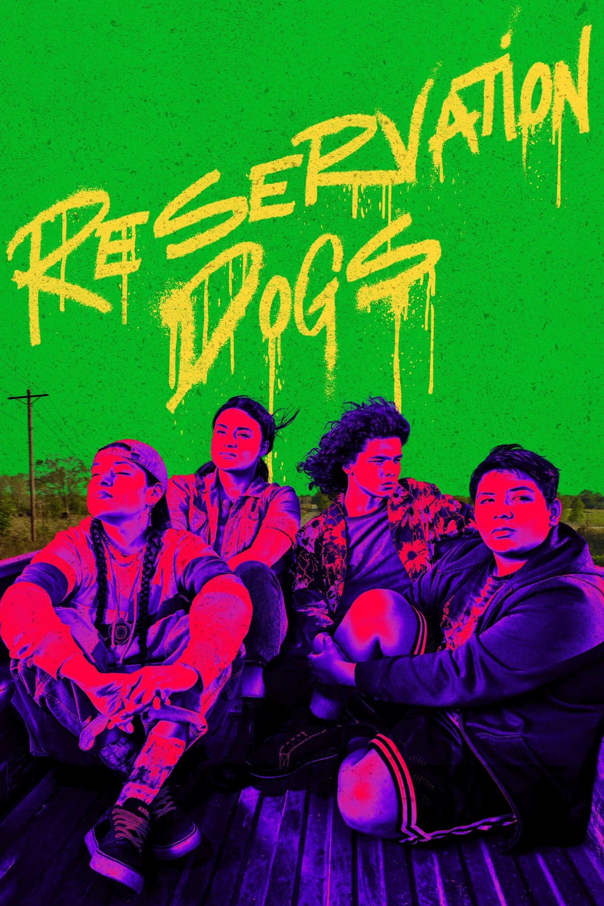 RESERVATION DOGS