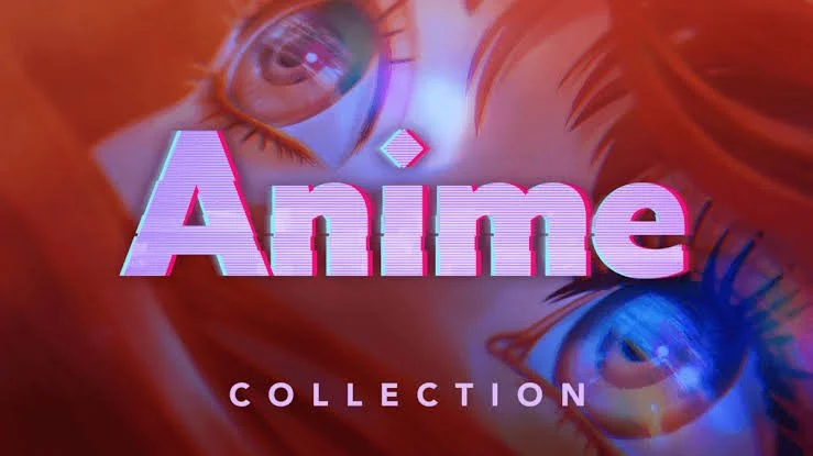 Anime Collection