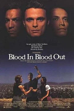Blood In, Blood Out