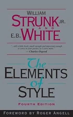Book cover titled 'The Elements of Style' by William Strunk Jr. and E.B. White, fourth edition, with a foreword by Roger Angell.