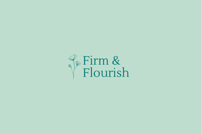 Firm & Flourish