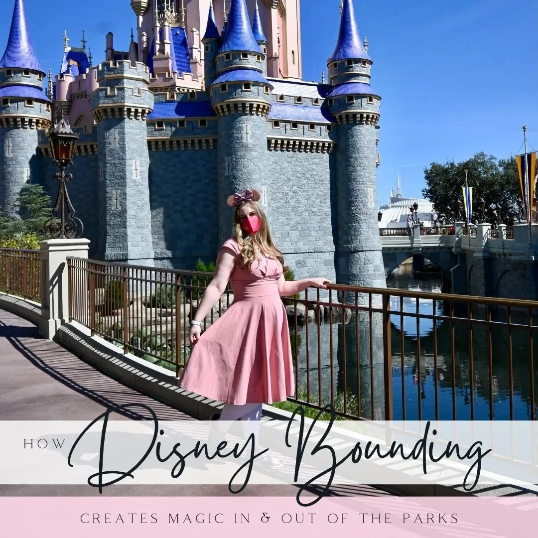 How Disney bounding creates magic in &amp; out of the parks