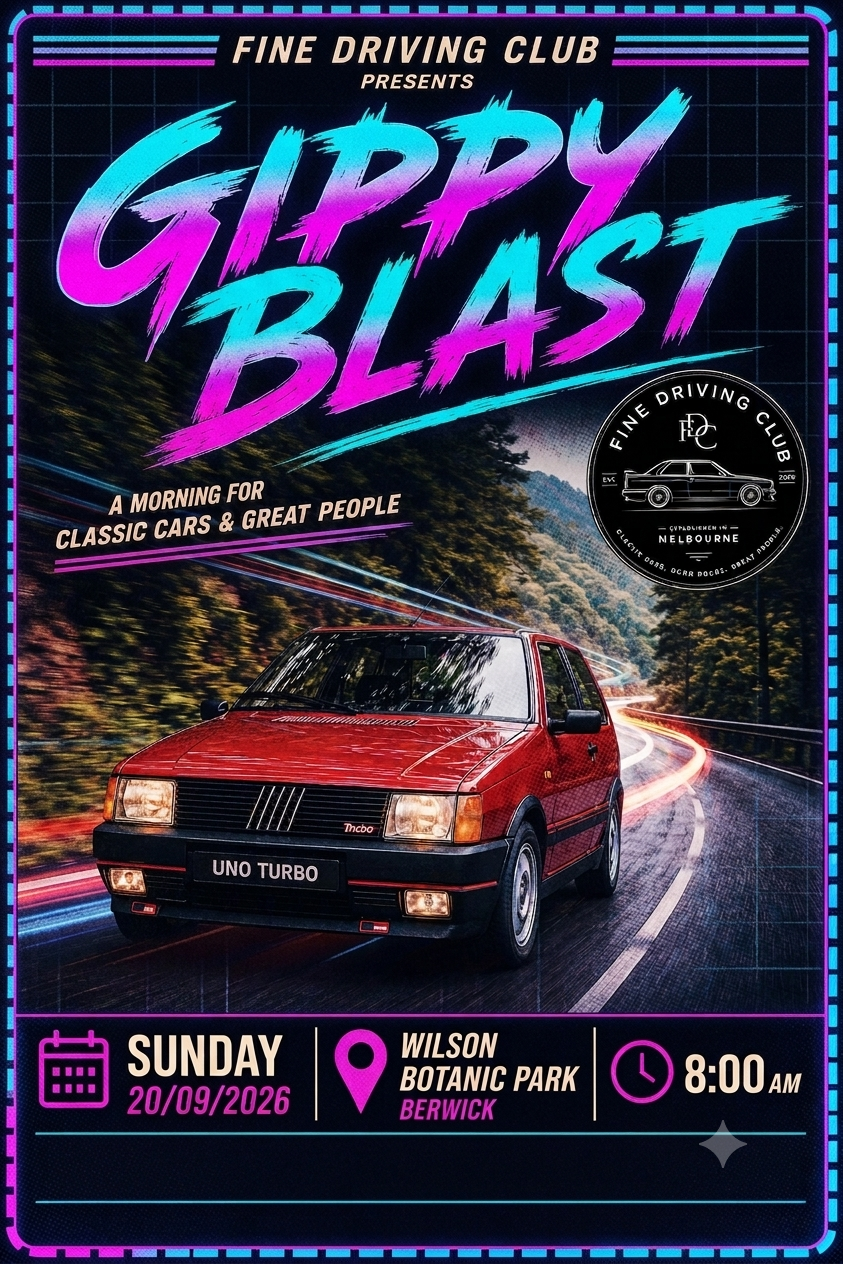 Poster for a car event called 'Gippy Blast' presented by the Fine Driving Club. The poster features a red classic car driving on a winding road with a forested background, promoting a Morning event for classic cars and great people. The event is scheduled for Sunday, September 20, 2026, at 8:00 AM at Wilson Botanic Park in Berwick.