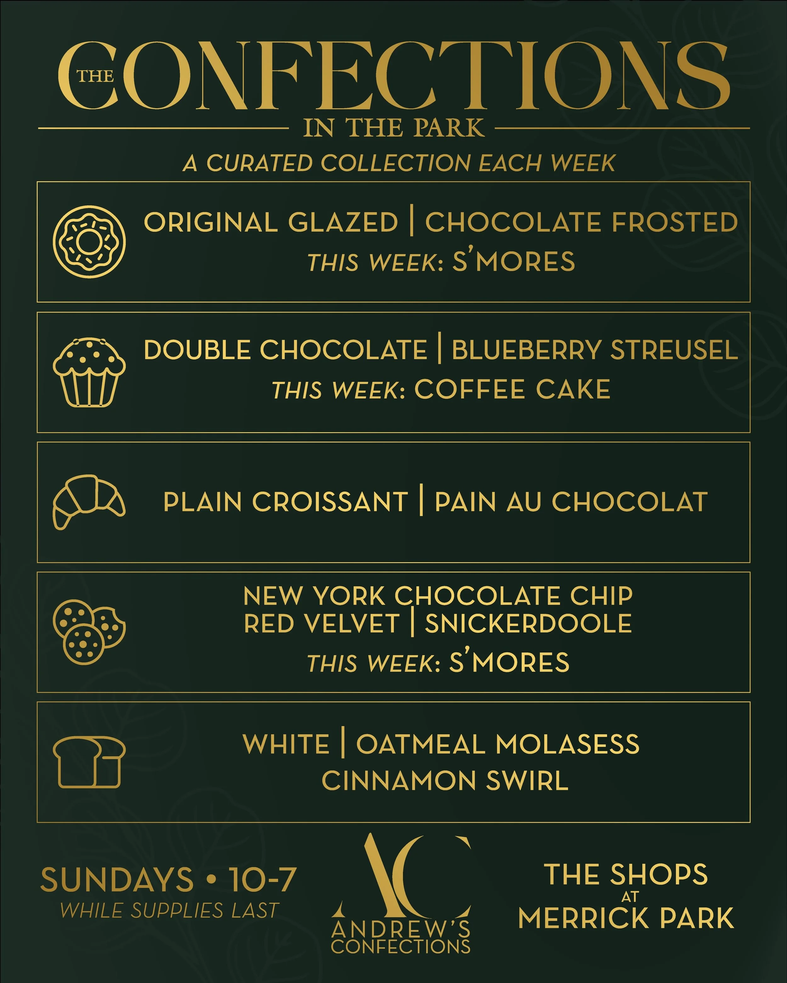 The first collection is set. ✨

A curated selection of freshly baked breads, pastries, cookies, and sweets &mdash; with something new to discover each week.

Join us Sundays at The Shops at Merrick Park, beginning September 6th. While supplies last.
