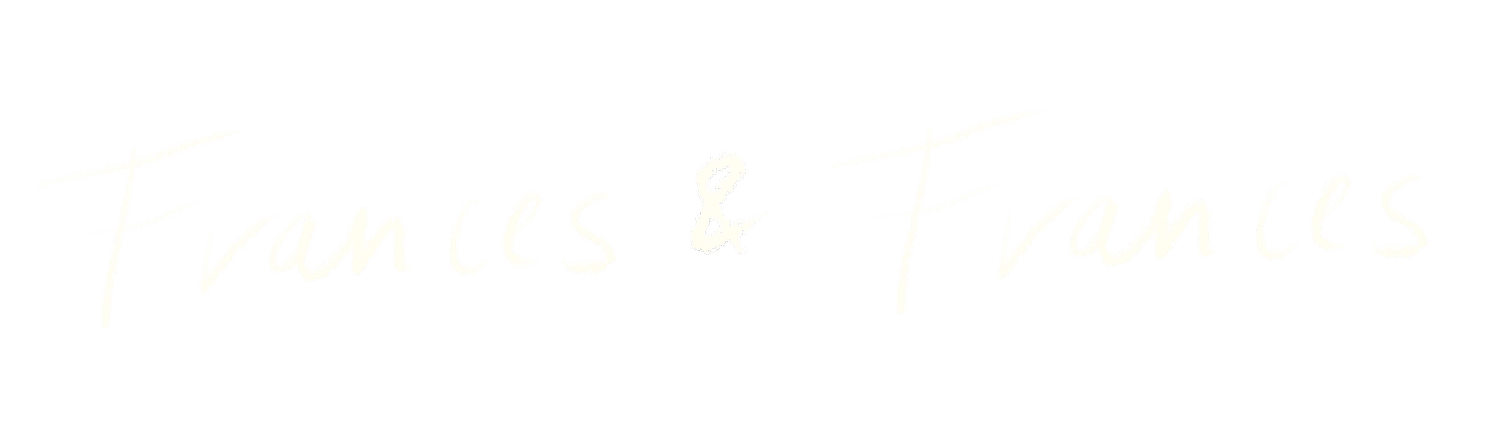 Frances&amp;Frances