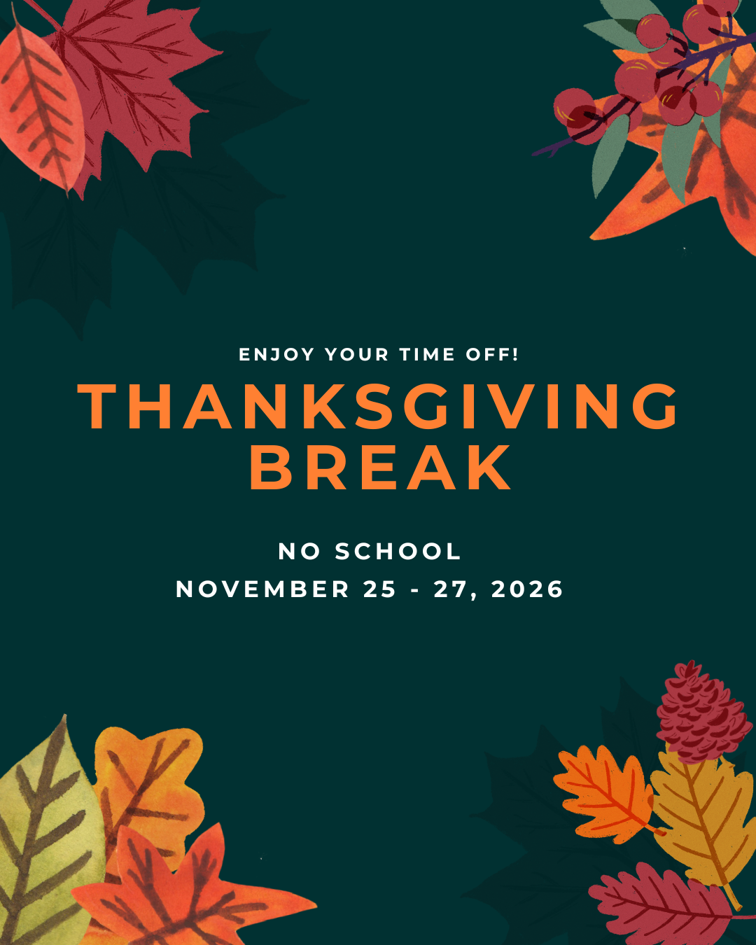 No School - Thanksgiving Break