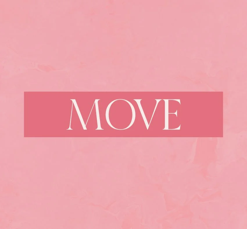 Pink background with the word 'MOVE' in white text inside a darker pink rectangle.