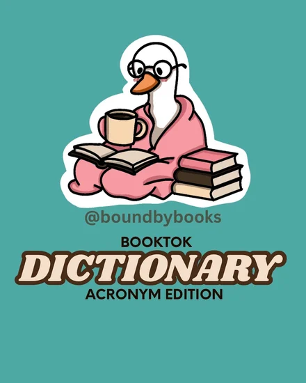 BookTok Dictionary: Acronym Edition