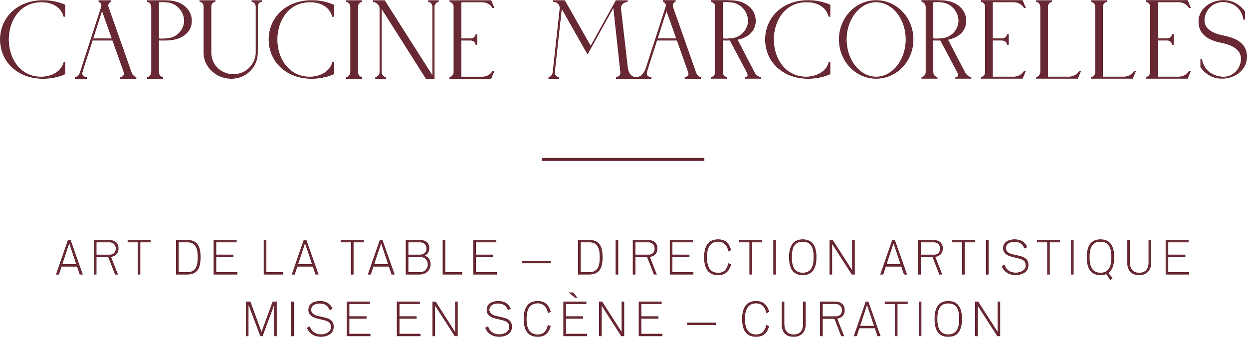 Capucine Marcorelles : Art de la table - Direction artistique - Mise en scène - Curating