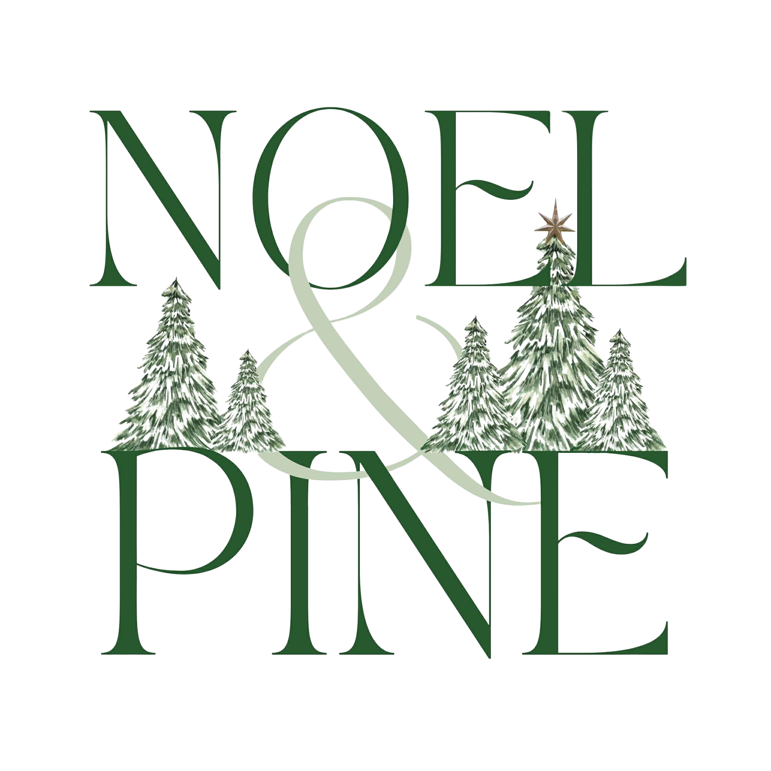 Noel &amp; Pine