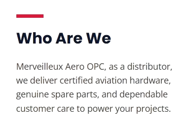 Text from a presentation slide titled 'Who Are We,' describing Merveilleux Aero OPC as a distributor of certified aviation hardware and spare parts for customer projects.
