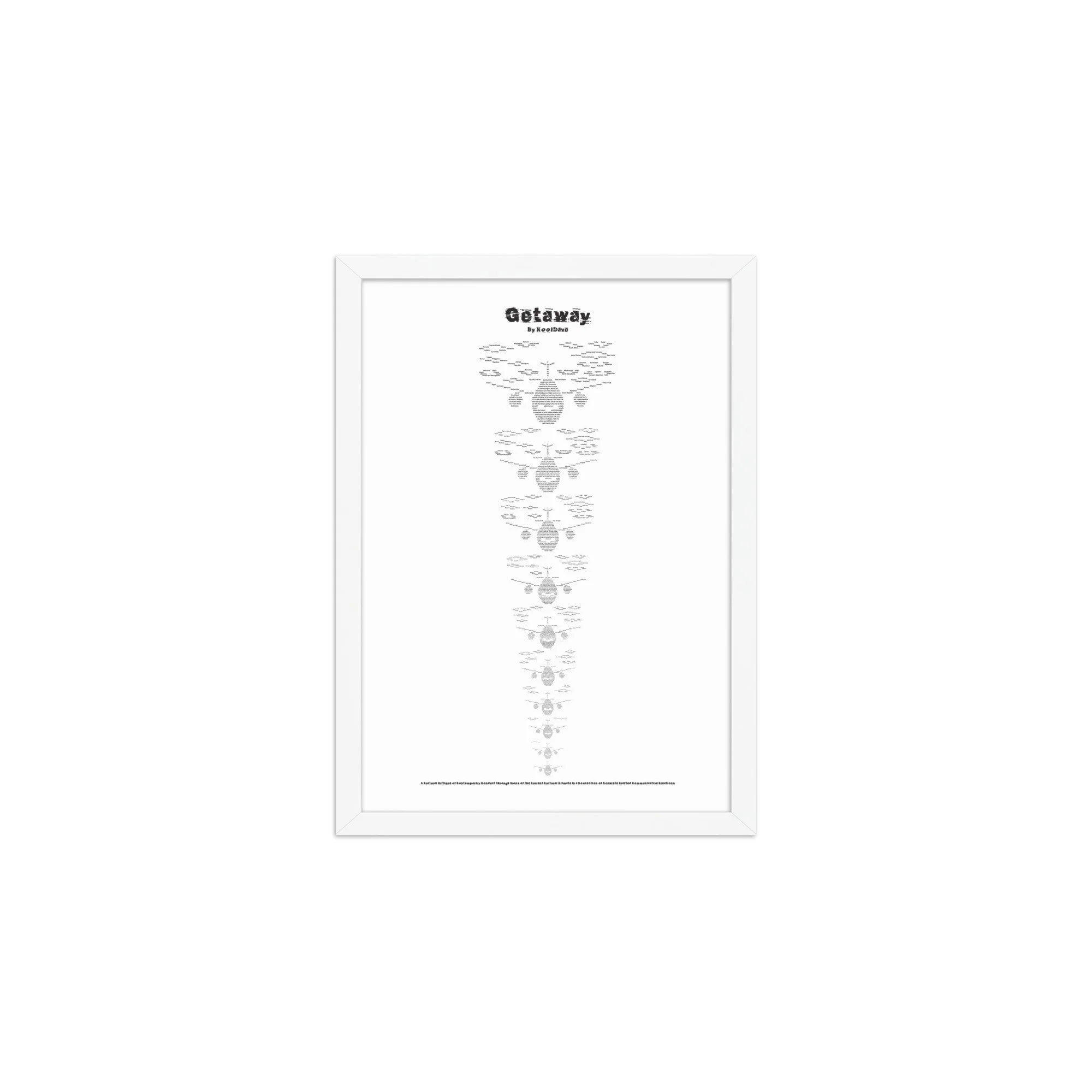 Getaways - Framed Matte - KONKRETE RHYMES