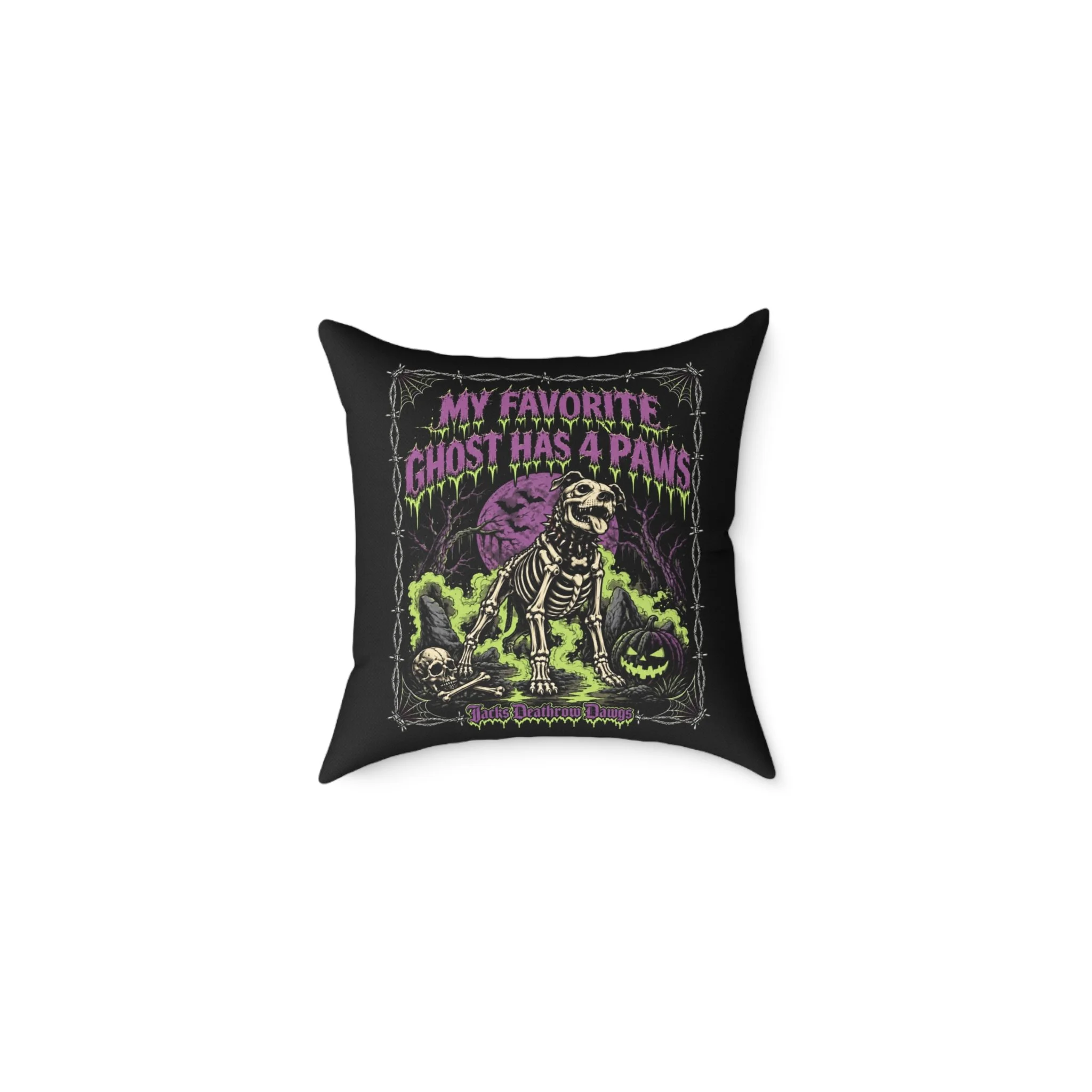 “My Favorite Ghost Has 4 Paws” Halloween Skeleton Dog Decorative Pillow