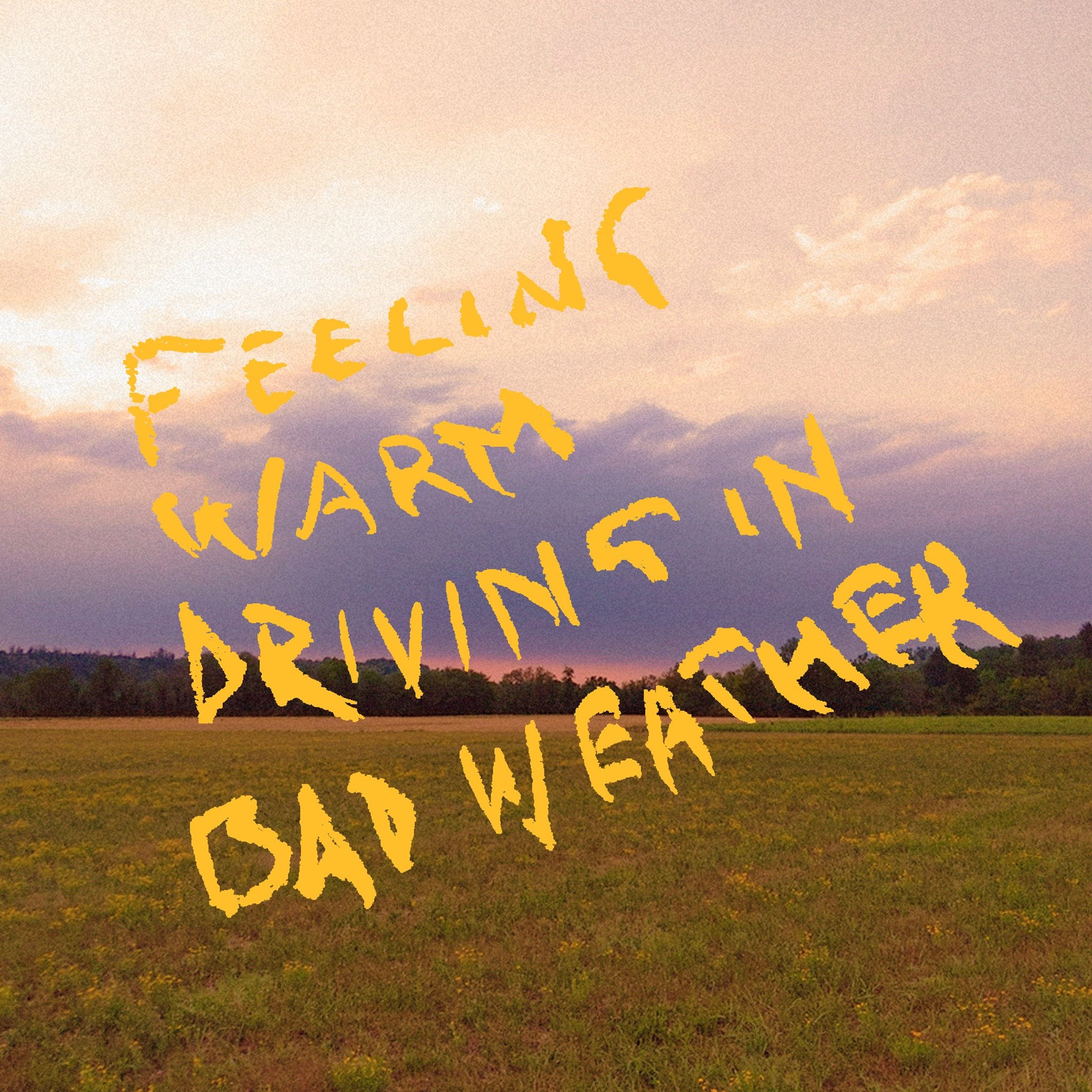 Byenow - Feeling Warm Driving in Bad Weather / recorded / 2025 Out of Stack