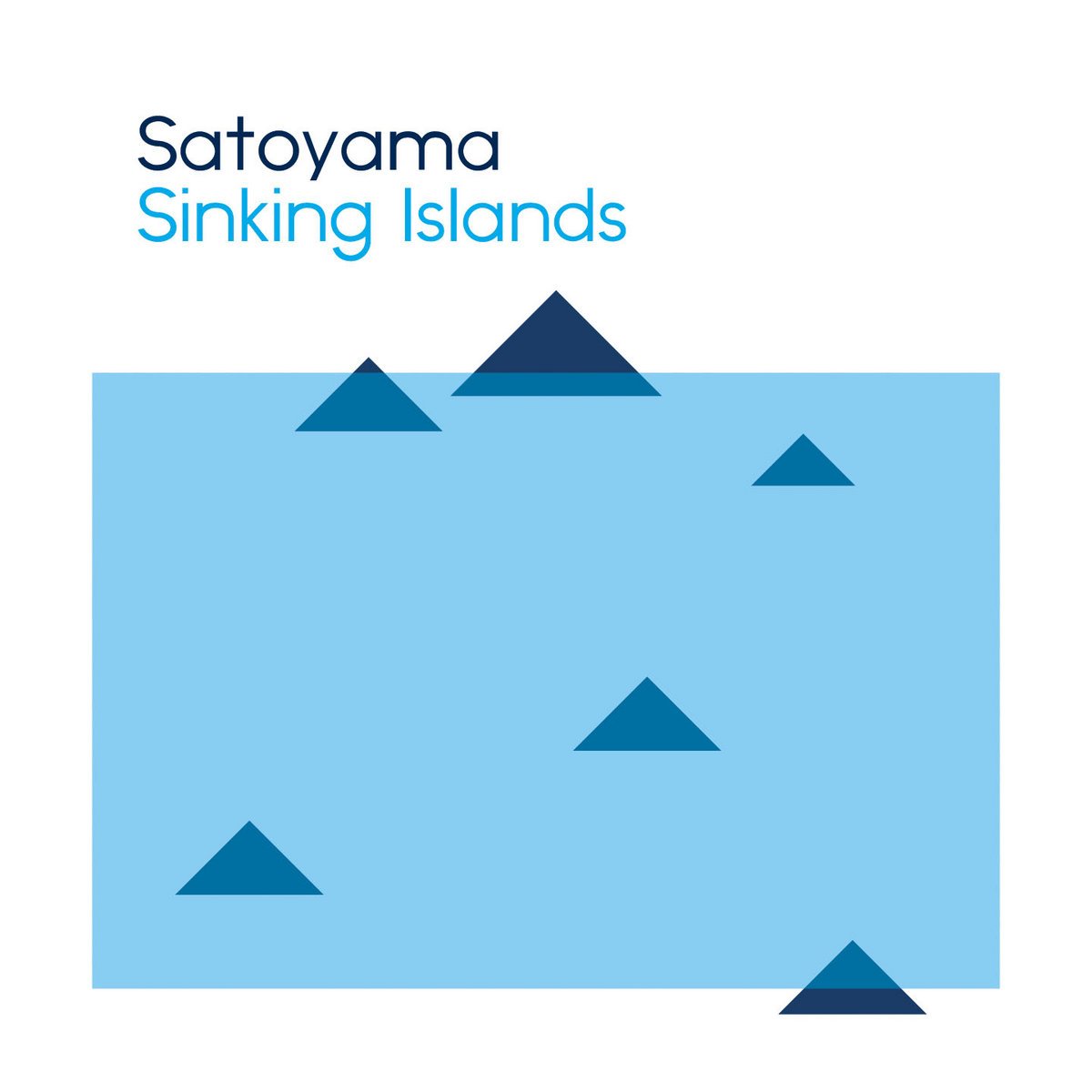 Satoyama - Sinking Islands / mastered / 2022