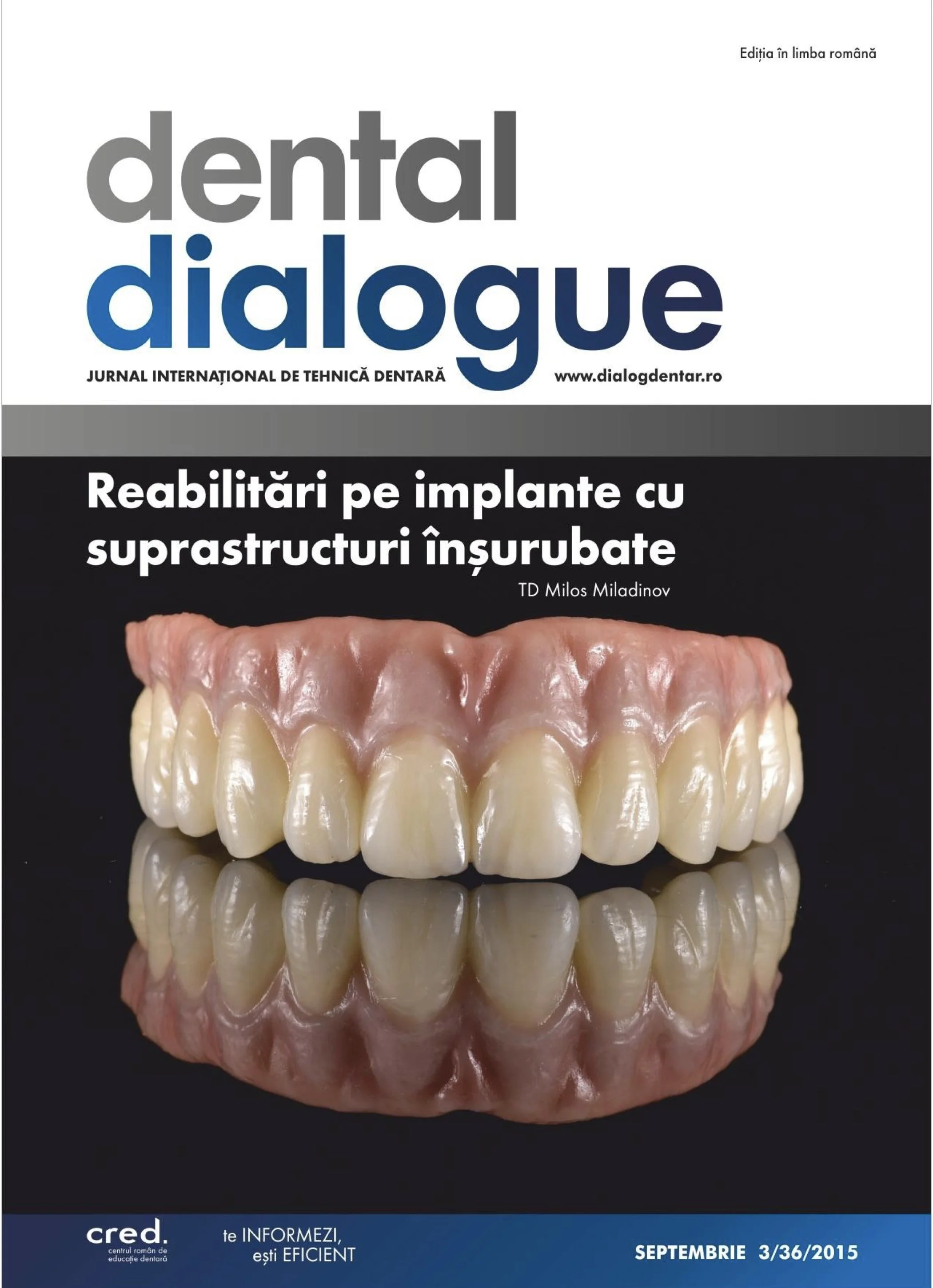 Cover of a dental journal titled 'Dental Dialogue' with a close-up image of dentures on a black background, and text in Romanian about dental implant rehabilitation.