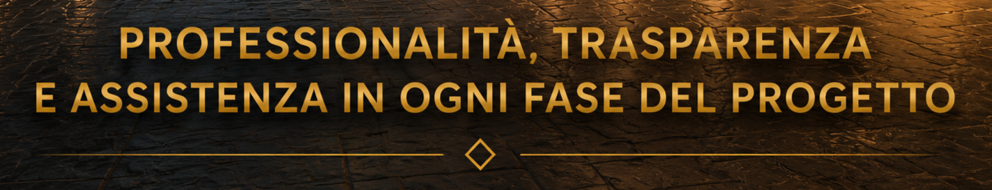 Banner con testo in italiano che dice: "Professionalità, trasparenza e assistenza in ogni fase del progetto" su sfondo scuro con texture di piastrelle.