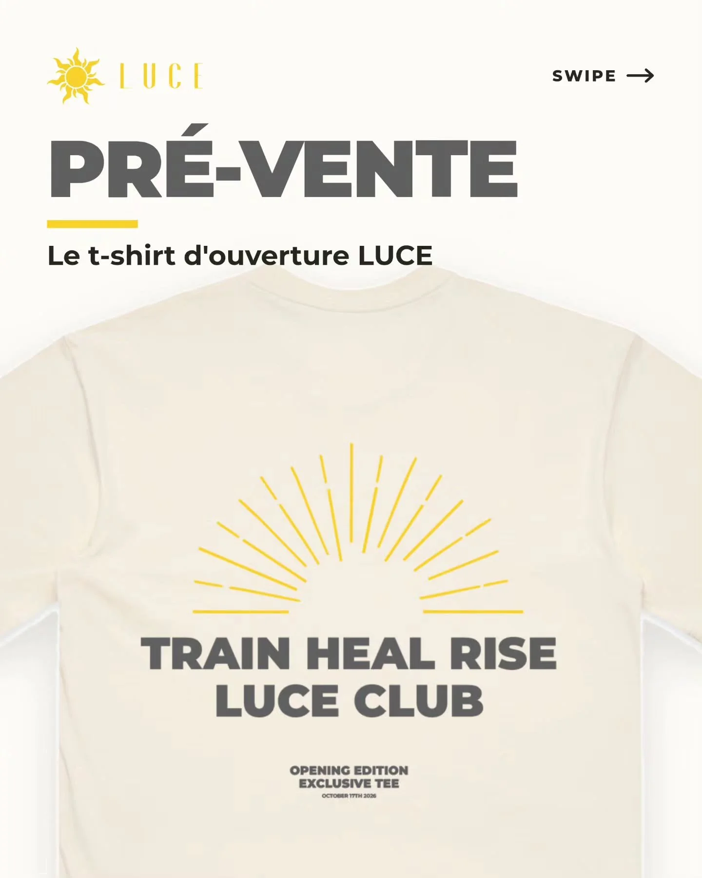 ☀️ Le t-shirt d'ouverture LUCE est en pr&eacute;-vente.

Opening Edition. Exclusive Tee. 17 octobre 2026.

Sur le dos : le soleil qui se l&egrave;ve et notre mantra : Train. Heal. Rise.
Sur le devant : le soleil LUCE, discret, c&ocirc;t&eacute; c&oel