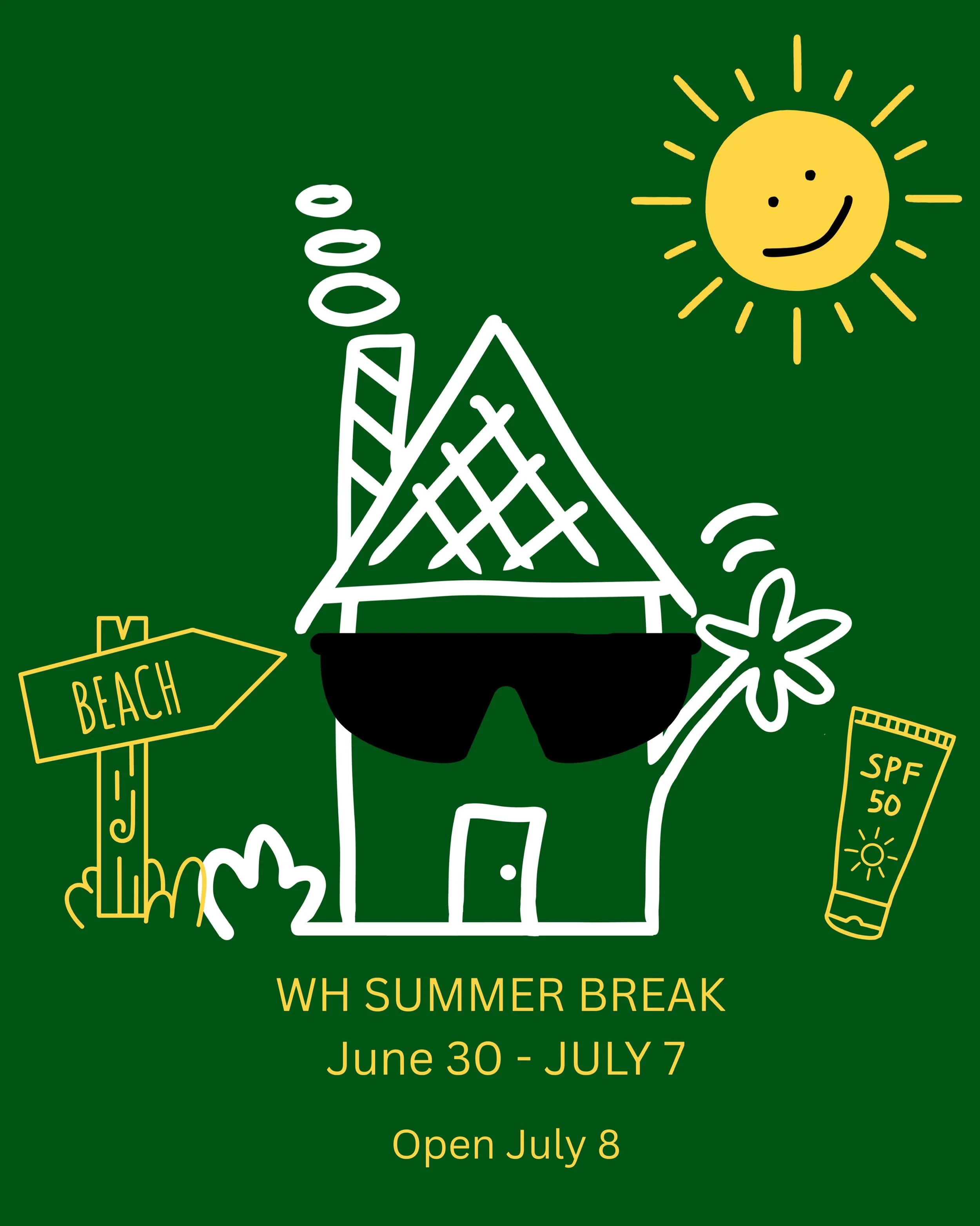 ☀️It&rsquo;s time for our annual summer break!☀️WH will be closed from June 30 - July 7 so our team can get some much deserved r&amp;r. 

We&rsquo;ll be open again on July 8th with some new items, new energy, and a NEW OVEN (shoutout to our current o