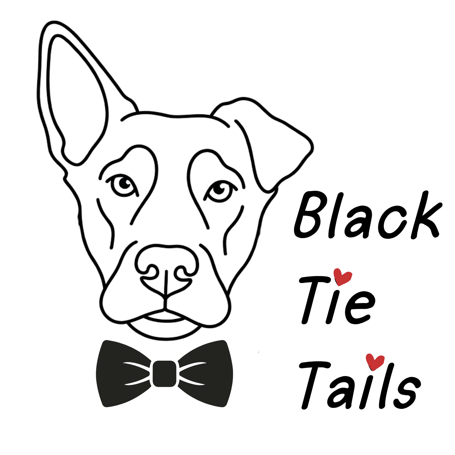 Line drawing of a dog with one raised ear and one floppy ear, wearing a bow tie, with the words Black Tie Tails to the right with red hearts over the i in the word Tie and Tails