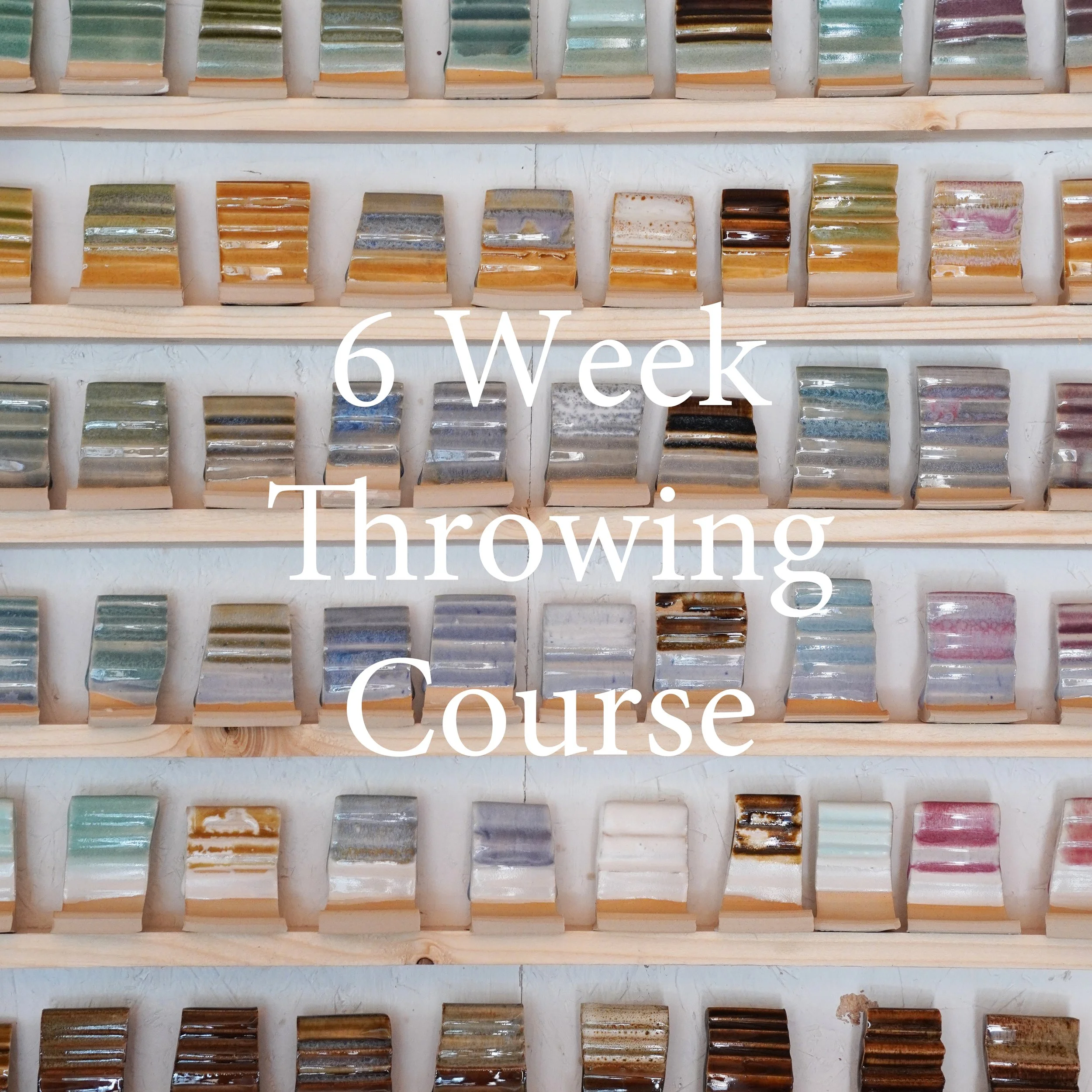 6 Week Throwing Course