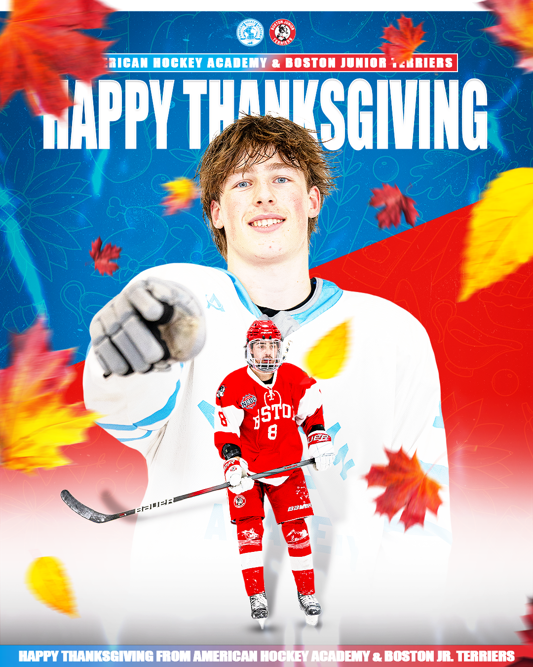 A young male hockey player in a white jersey smiling and pointing forward, with an overlaid smaller image of another hockey player in a red jersey. Leaves are falling around them, and the background features a blue and red design. Text reads "Happy Thanksgiving" and "American Hockey Academy & Boston Junior Terriers."