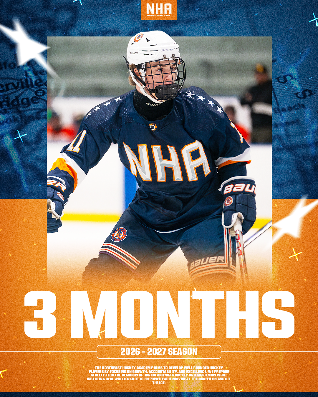 A young hockey player in navy blue jersey and helmet with cage, holding a hockey stick, on an ice rink during a game or practice, with the text '3 MONTHS 2026-2027 SEASON' and info about the Northeast Hockey Academy at the top and bottom of the image.