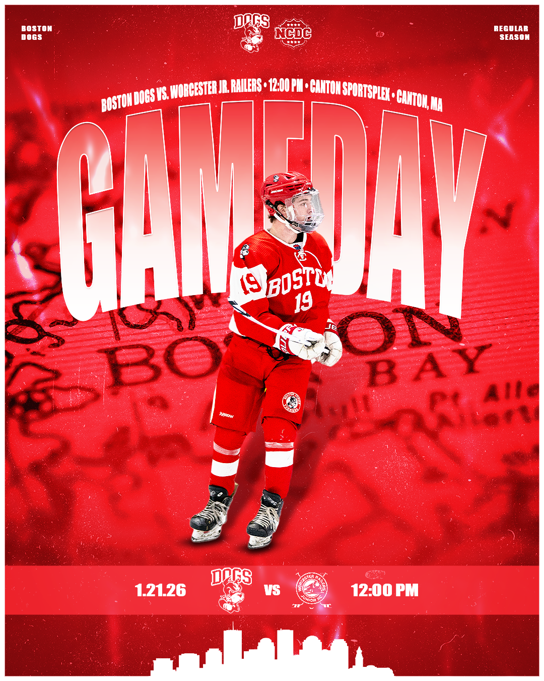 A promotional poster for a hockey game featuring the Boston Dogs and Worcester Jr. Railers on January 21, 2026, at 12:00 PM at Canton Sportsplex in Canton, Massachusetts. The poster shows a hockey player in a red Boston Dogs uniform standing on ice.