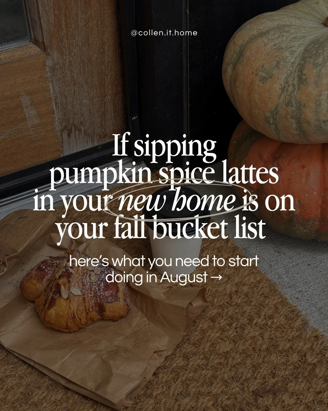 Want to be in your new home before fall is over? 🍂

A lot of buyers start thinking about a move when the seasons change, but getting the keys in your hand takes a little planning ahead.

August is a great time to start figuring out what your next mo