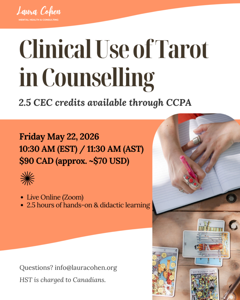 Digital flyer advertising a webinar titled 'Clinical Use of Tarot in Counseling' led by Laura Cohen. The event is scheduled for Friday, May 22, 2026, at 10:30 AM EST / 11:30 AM AST, costs approximately $70 USD, and is hosted online via Zoom. The flyer mentions 2.5 CEC credits available through CCPA and features an image of someone writing in a notebook with tarot cards laid out on a wooden table.