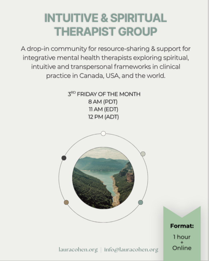 Flyer for Intuitive & Spiritual Therapist Group, a support community for mental health professionals exploring spiritual and transpersonal frameworks. Meets on the 3rd Friday of each month at 8 AM PDT, 11 AM EDT, 12 PM ADT. Includes a scenic lake and mountain landscape image. Contact info and website provided.