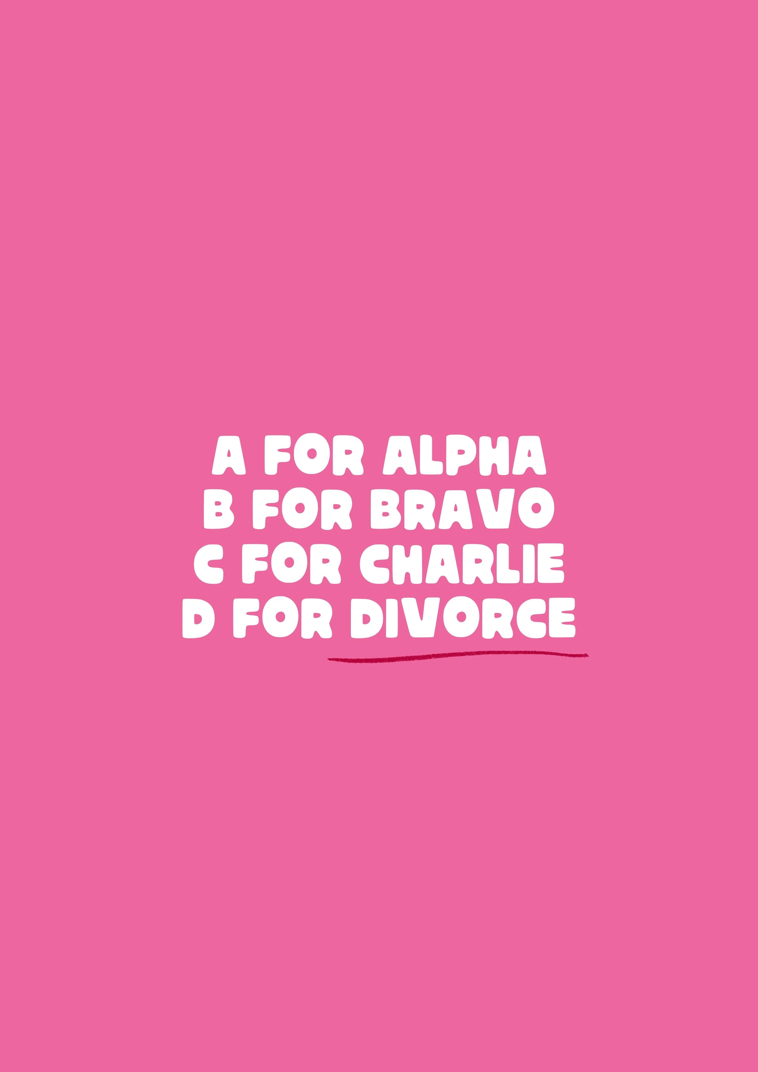 D For Divorce A4 Digital Download