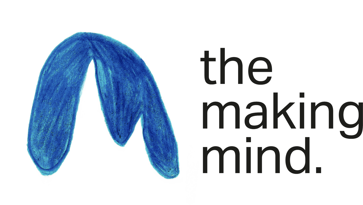 The Making Mind