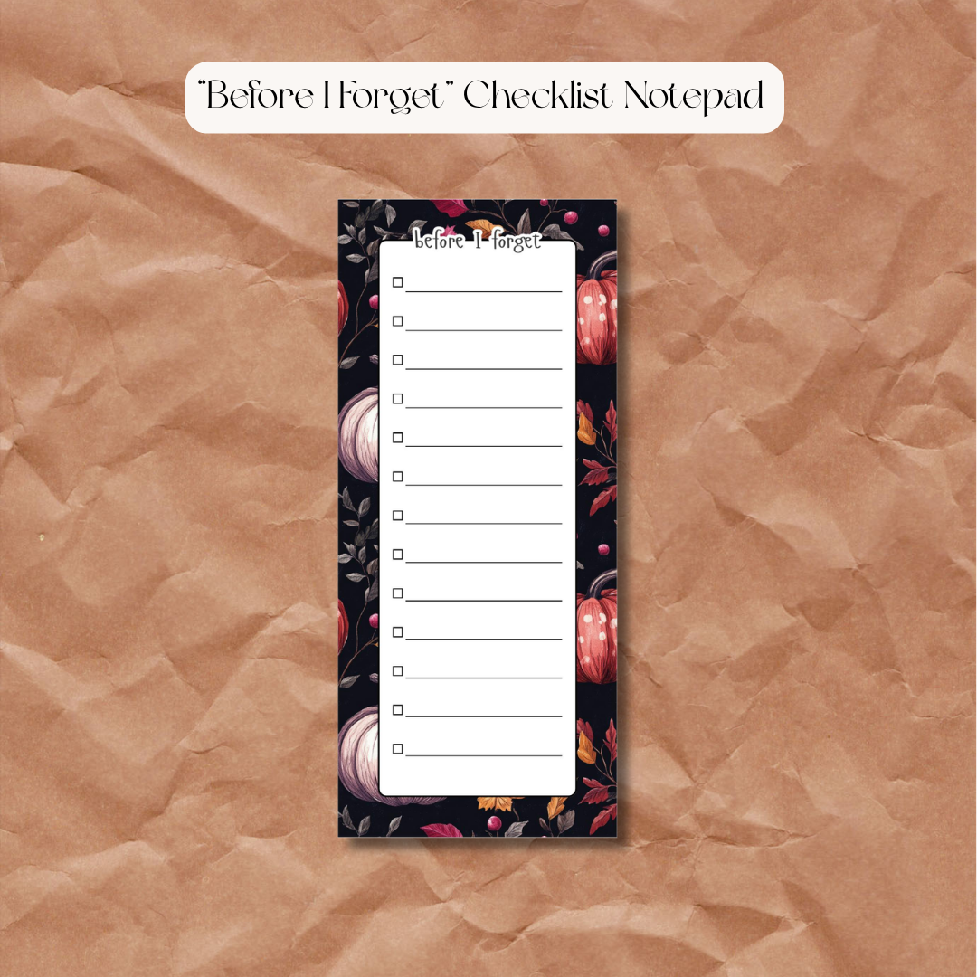 “Before I Forget” Checklist Notepad 3.5x8