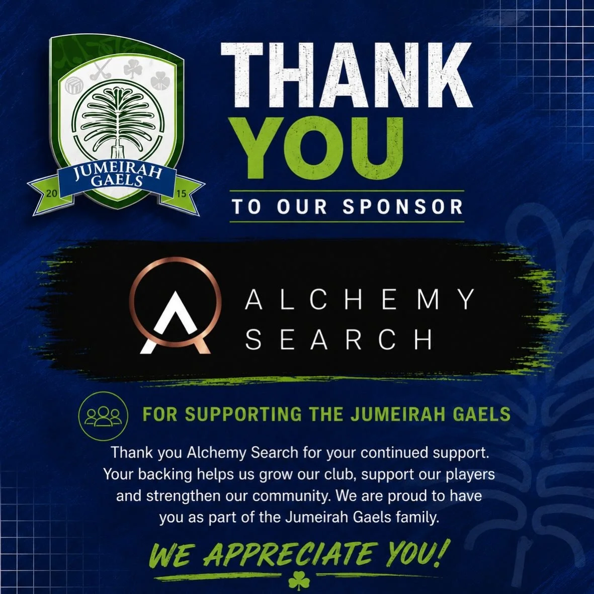 A huge thank you to @alchemy_search for your continued support of Jumeirah Gaels.
Your sponsorship plays an important role in helping our club grow, supporting our players, volunteers and members while promoting GAA across the UAE. We&rsquo;re incred