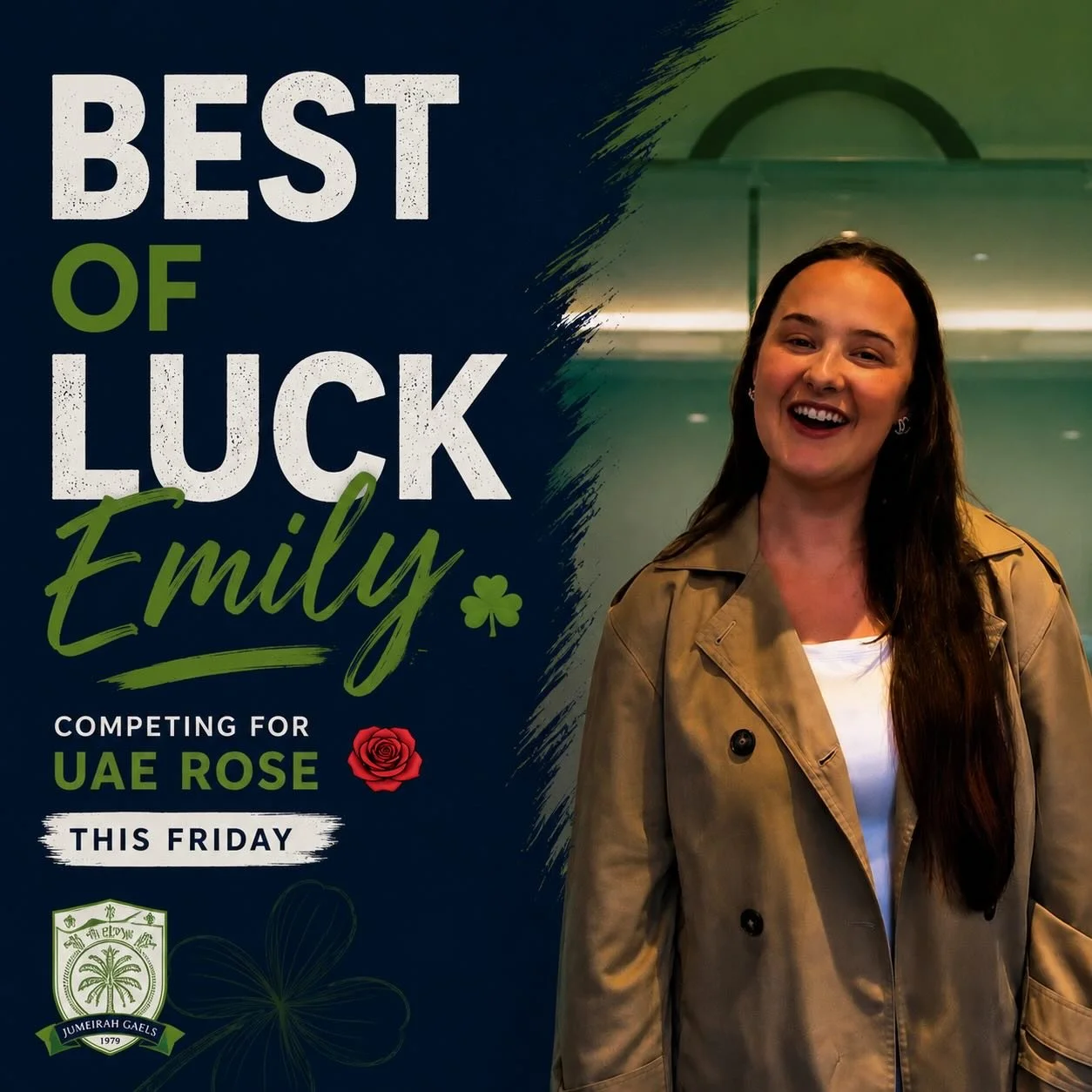We want to wish our very own Emily the very best of luck this Friday as she competes for UAE Rose 2026🌹🍀 We&rsquo;re all behind you! 💚 #Jumeirahgaels #oneclub