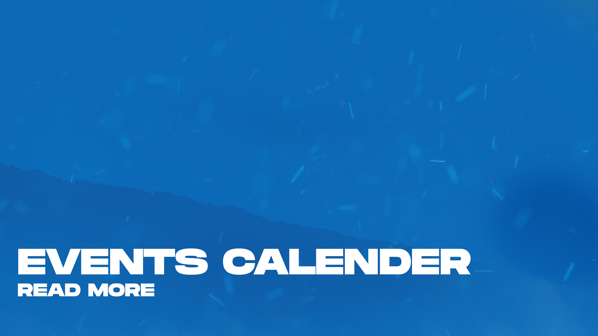 Blue event calendar cover with mountains and starry night sky, includes white text saying 'EVENTS CALENDAR' and 'READ MORE' at the bottom.