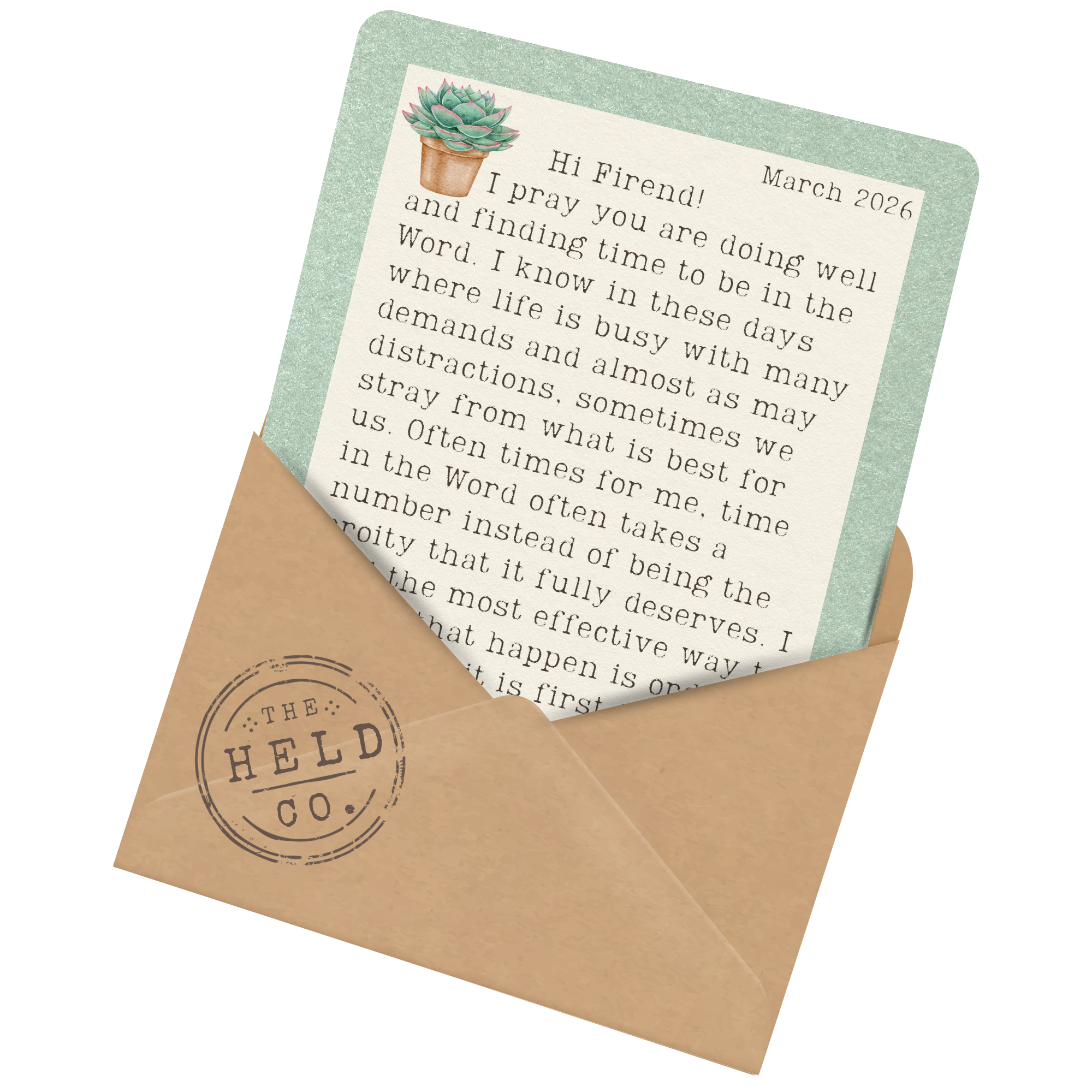 The Letter – Words to hold onto A little encouragement for your mailbox, written to help you slow down, open God's Word, and remember you're not walking alone.