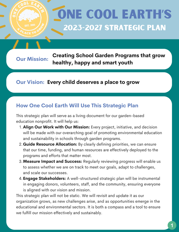 A strategic plan document from One Cool Earth for 2023-2027, including mission and vision statements, and outlines for using the plan to create garden programs, guide resource allocation, measure progress, and engage stakeholders.