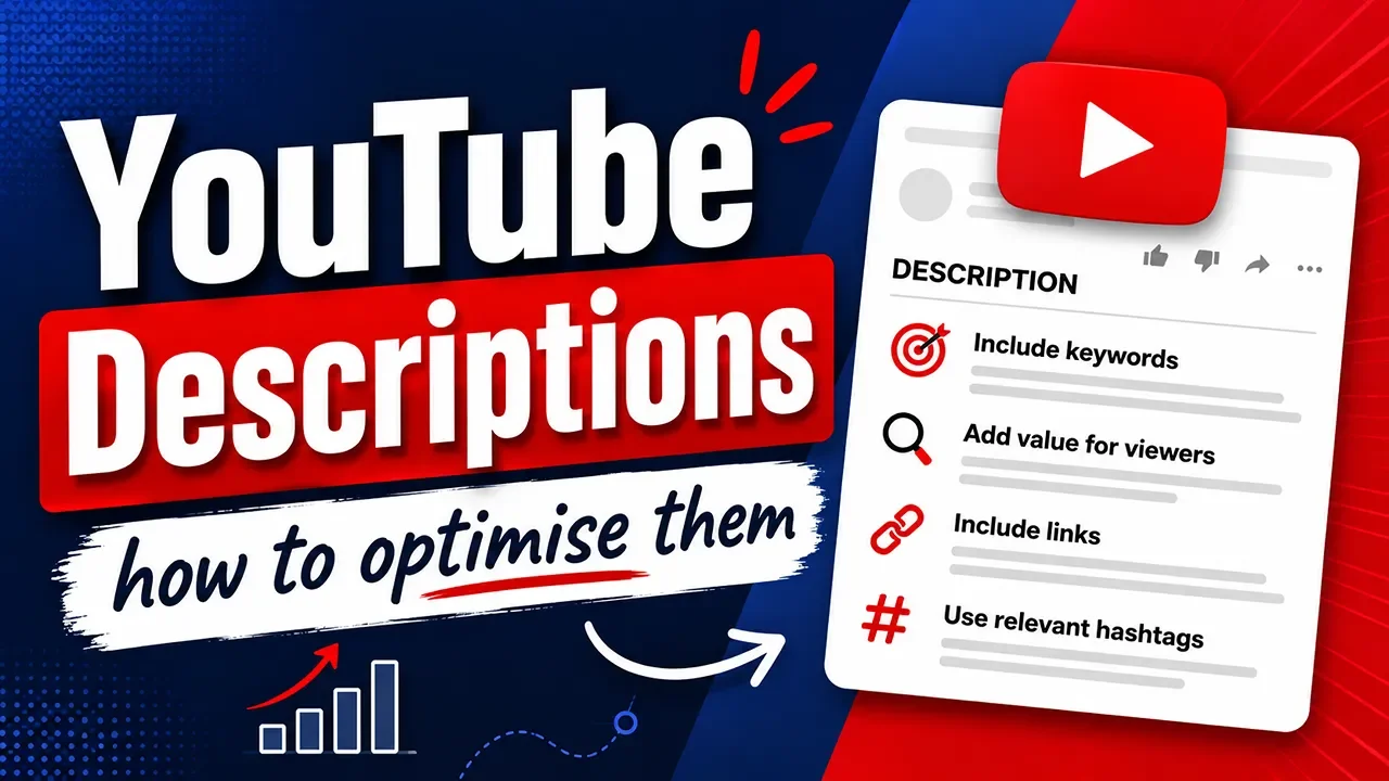 How to Optimise your YouTube Descriptions