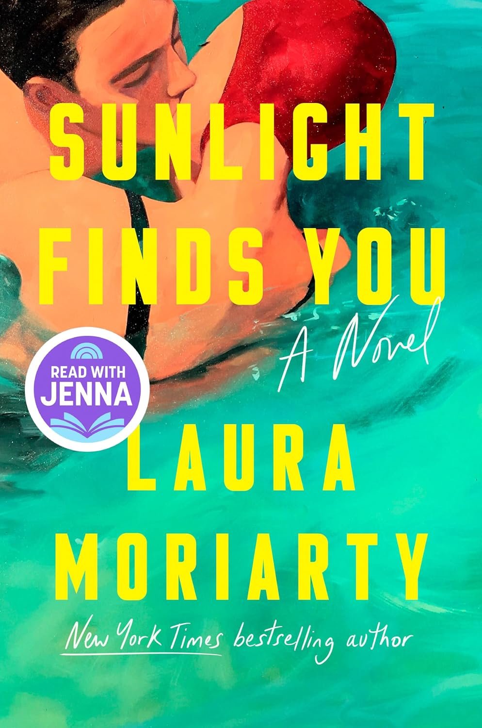 Sunlight Finds You- Laura Moriarty