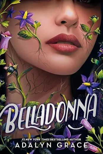 Belladonna- Adalyn Grace
