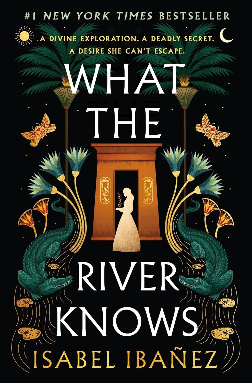 What the River Knows- Isabel Ibanez