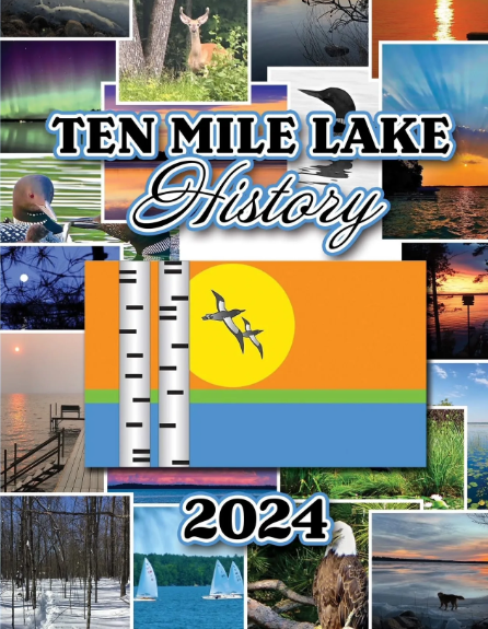 Ten Mile Lake History: 2024 Addendum