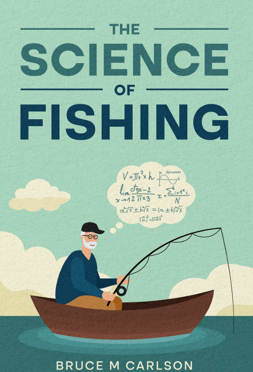 The Science of Fishing