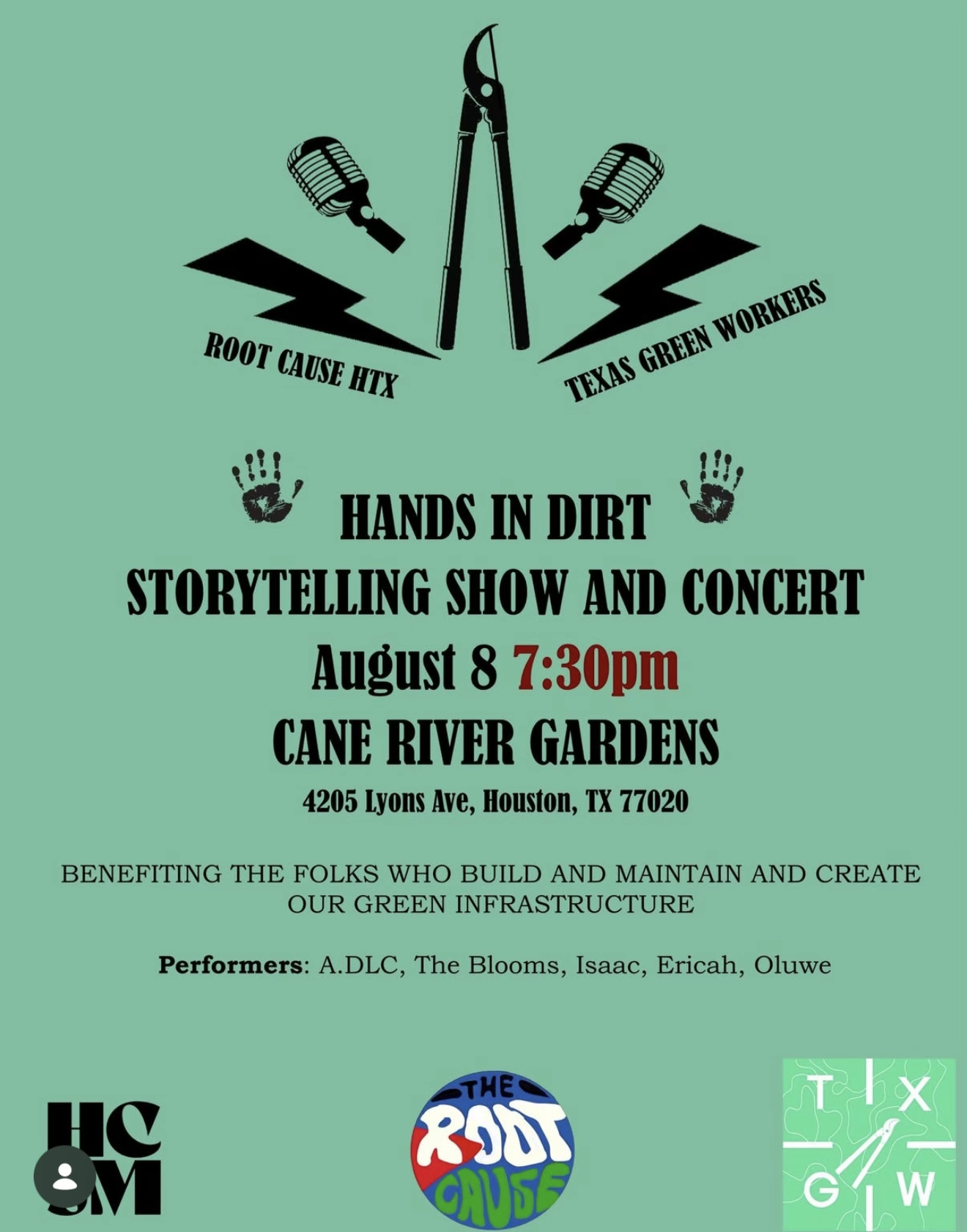 A poster promoting the Hands in Dirt storytelling show and concert on August 8 at 7:30 PM at Cane River Gardens, benefiting those who build and maintain green infrastructure, featuring performers A.DLC, The Blooms, Isaac, Erich, and Oluwe. The poster includes illustrations of microphones, handprints, and gardening shears.
