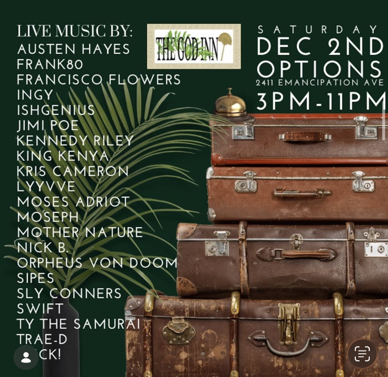 A green poster advertising live music event with a list of performers, event details, and an image of vintage suitcases stacked vertically.