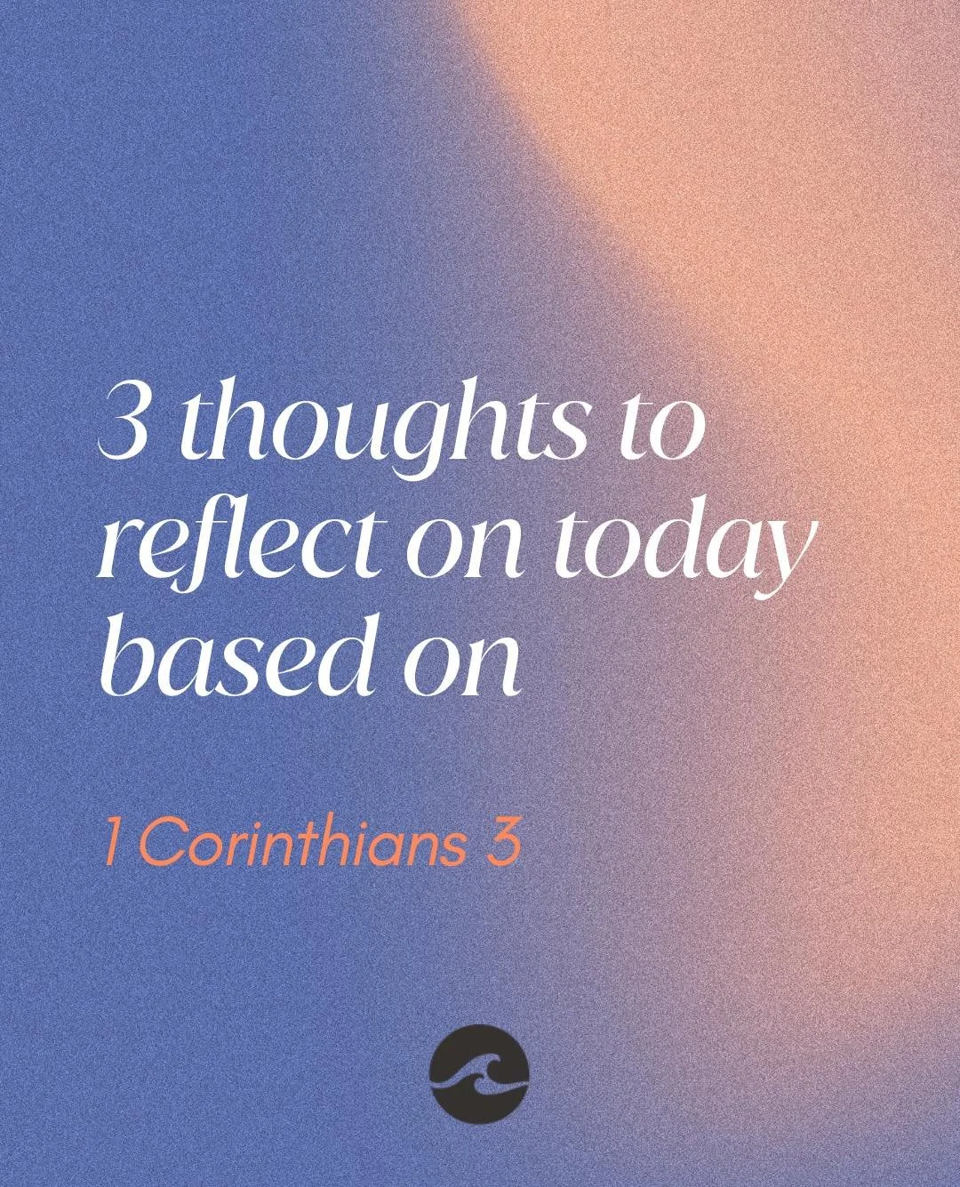 1 Corinthians 3:1-23 | Swipe through for some valuable midweek thoughts. 🙌🤍
